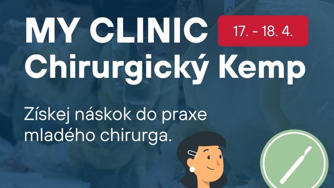 MY CLINIC Chirurgický kemp: Budujeme most mezi teorií a reálnou praxí