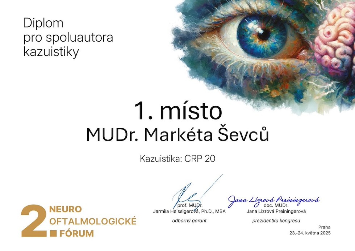 Přednáška naší oční lékařky byla oceněná na odborné konferenci v Praze